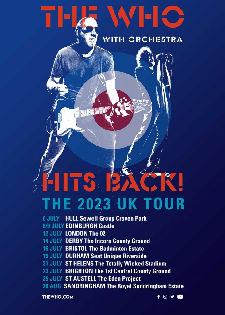 The Who Hits Back! summer 2023 UK tour begins today! The Who